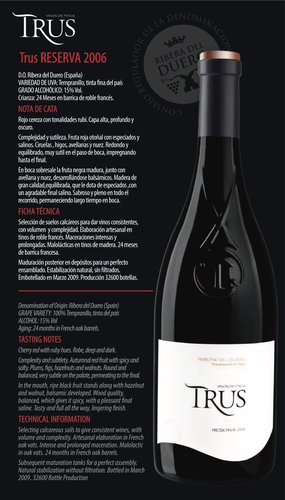 Reserva, Bodegas Trus