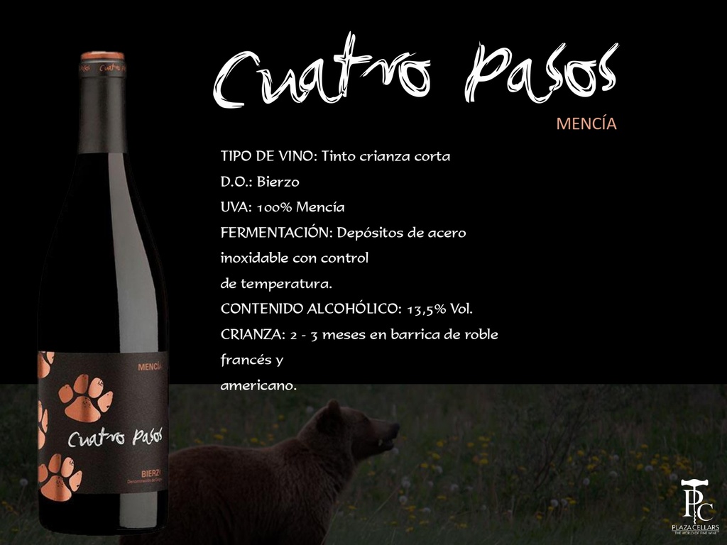 Mencia, Cuatro Pasos