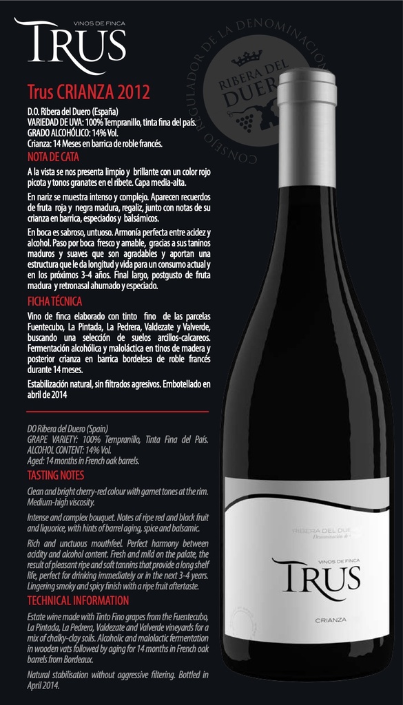 Crianza, Bodegas Trus